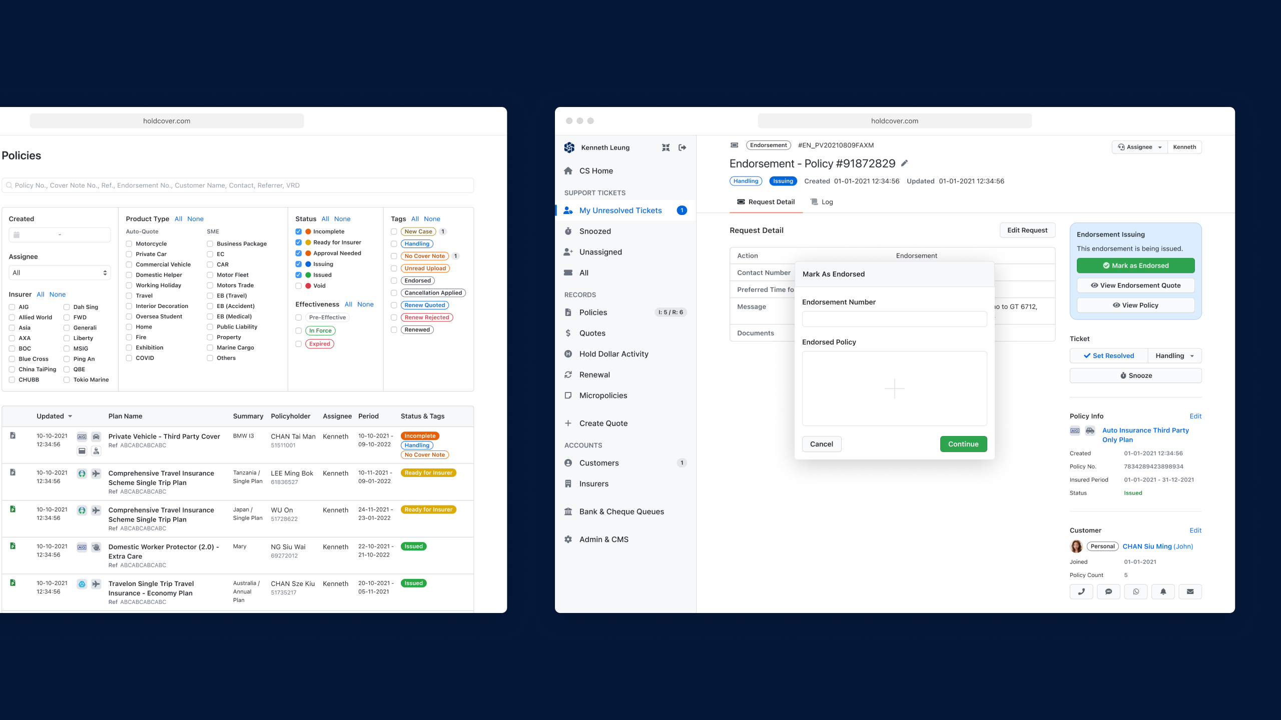 Two screenshots showing the policies list and ticket screen.