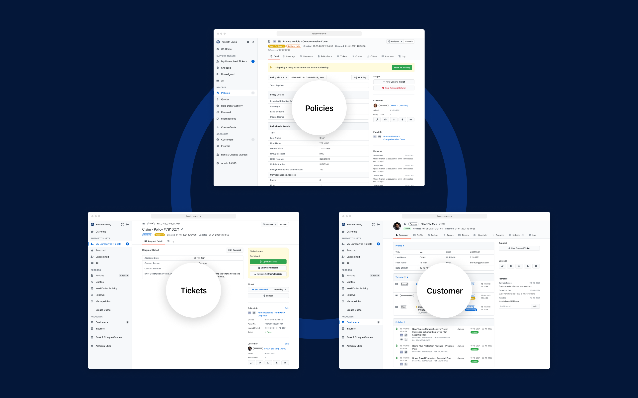 Three screenshots, "policies", "tickets", and "customer", linked together.